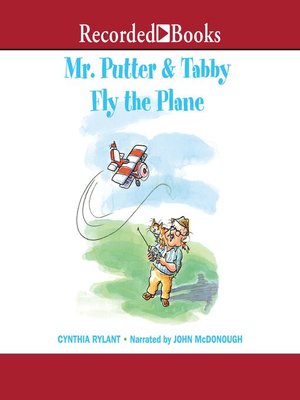 cover image of Mr. Putter & Tabby Fly the Plane